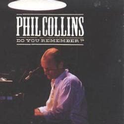 letra do you remember|Letra de Do You Remember de Phil Collins .